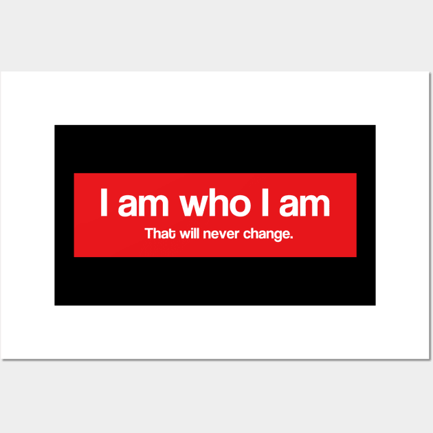 I am who I am - RED tag Wall Art by flyinghigh5